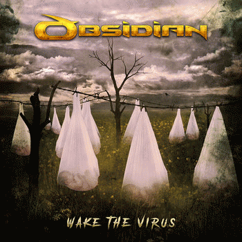 Obsidian (CAN) : Wake the Virus